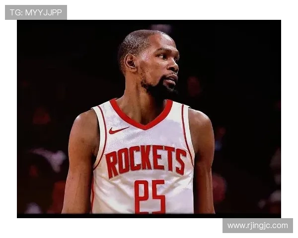 杜兰特续约未果或因火箭未提供顶薪合同分析